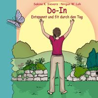 Bild vom Artikel Do-In Entspannt und fit durch den Tag vom Autor Sakina K. Sievers