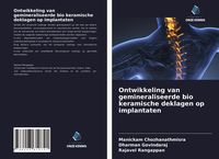 Produktbild: Ontwikkeling van gemineraliseerde bio keramische deklagen op implantaten