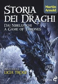Produktbild: Storia dei draghi. Dai Nibelunghi a Game of Thrones