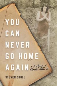 Produktbild: You Can Never Go Home Again: A Novel of World War II
