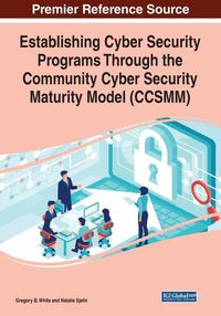 Produktbild: Establishing Cyber Security Programs Through the Community Cyber Security Maturity Model (CCSMM)