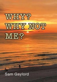 Produktbild: Why? Why Not Me?