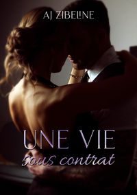 Produktbild: Une vie sous contrat