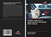 Produktbild: Analisi numerica e sperimentale del giogo dello sterzo