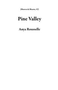 Produktbild: Pine Valley (Hooves & Hearts, #2)