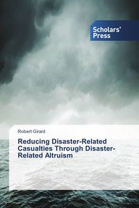 Produktbild: Reducing Disaster-Related Casualties Through Disaster-Related Altruism