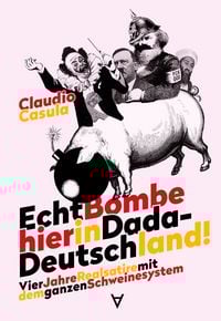 Produktbild: Echt Bombe hier in Dada-Deutschland