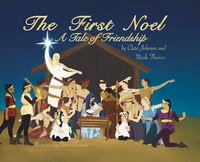 Produktbild: The First Noel A Tale of Friendship