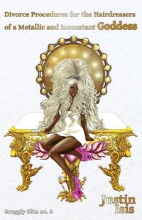 Produktbild: Divorce Procedures for the Hairdressers of a Metallic and Inconstant Goddess