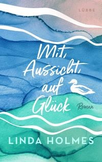 Produktbild: Mit Aussicht auf Gl&uuml;ck