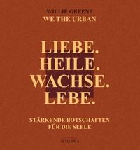 Produktbild: Liebe. Heile. Wachse. Lebe.