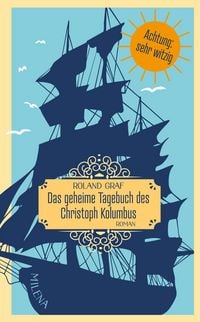Produktbild: Das geheime Tagebuch des Christoph Kolumbus