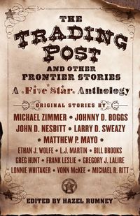 Produktbild: Zimmer, M: Trading Post and Other Frontier Stories