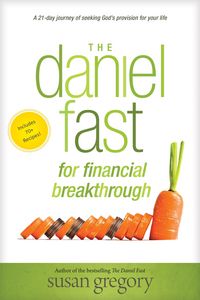 Produktbild: The Daniel Fast for Financial Breakthrough