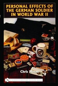 Produktbild: Personal Effects of the German Soldier in World War II