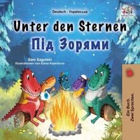 Produktbild: Unter den Sternen (Deutsches-ukrainisch zweisprachiges Kinderbuch)
