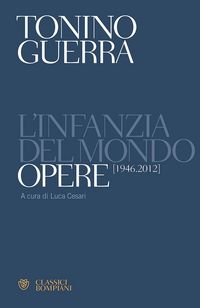 Produktbild: L' infanzia del mondo. Opere (1946-2012)