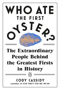 Produktbild: Who Ate the First Oyster?