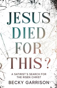 Produktbild: Jesus Died for This?