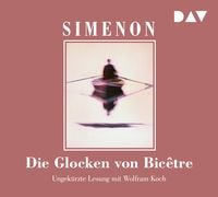 Produktbild: Die Glocken von Bic&ecirc;tre