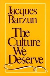 Produktbild: The Culture We Deserve