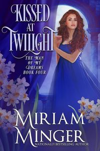 Produktbild: Kissed at Twilight (The Man of My Dreams, #4)
