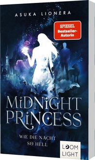 Bild vom Artikel Midnight Princess 1: Wie die Nacht so hell vom Autor Asuka Lionera