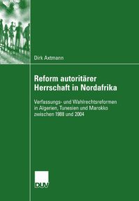 Produktbild: Reform autorit&auml;rer Herrschaft in Nordafrika