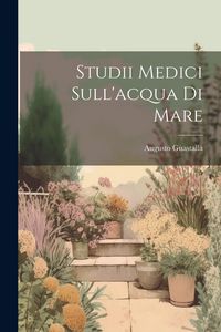 Produktbild: Studii Medici Sull'acqua Di Mare