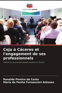 Produktbild: Ceja &agrave; C&aacute;ceres et l'engagement de ses professionnels