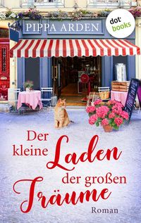 Produktbild: Der kleine Laden der gro&szlig;en Tr&auml;ume