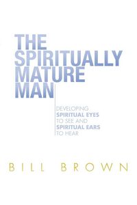 Produktbild: The Spiritually Mature Man
