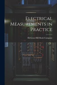 Produktbild: Electrical Measurements in Practice