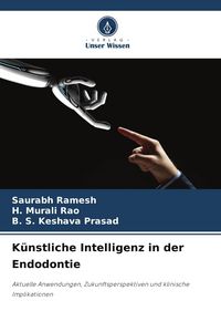 Produktbild: K&uuml;nstliche Intelligenz in der Endodontie