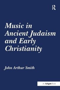 Produktbild: Music in Ancient Judaism and Early Christianity