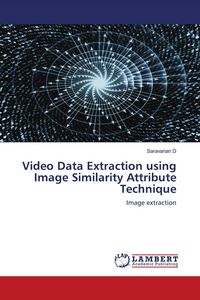 Produktbild: Video Data Extraction using Image Similarity Attribute Technique