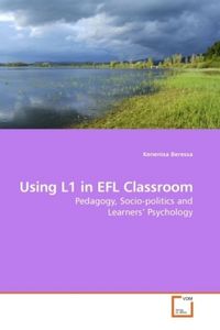 Produktbild: Beressa, K: Using L1 in EFL Classroom