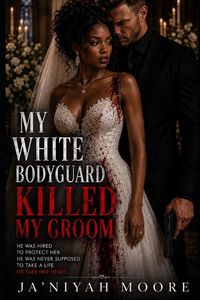 Produktbild: My White Bodyguard Killed My Groom