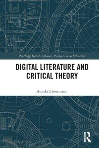 Produktbild: Digital Literature and Critical Theory