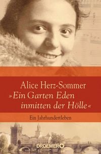Produktbild: Alice Herz-Sommer - "Ein Garten Eden inmitten der H&ouml;lle"