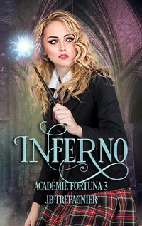 Produktbild: Inferno (Acad&eacute;mie Fortuna, #3)