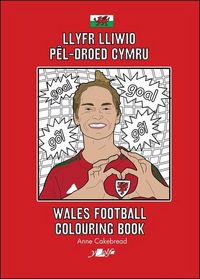 Produktbild: Llyfr Lliwio Pel-droed Cymru | Wales Football Colouring Book NEW EDITION