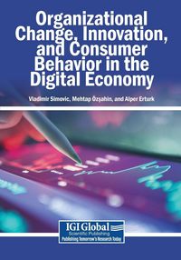 Produktbild: Organizational Change, Innovation, and Consumer Behavior in the Digital Economy