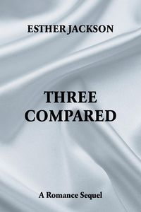Produktbild: Jackson, E: Three Compared