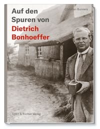 Produktbild: Auf den Spuren von Dietrich Bonhoeffer