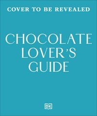 Produktbild: The Chocolate Lover's Guide