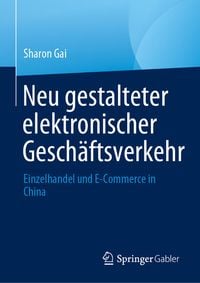 Bild vom Artikel Neu gestalteter elektronischer Geschäftsverkehr vom Autor Sharon Gai
