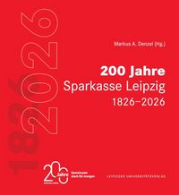 Produktbild: 200 Jahre Sparkasse Leipzig 1826&ndash;2026