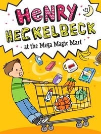 Produktbild: Henry Heckelbeck at the Mega Magic Mart