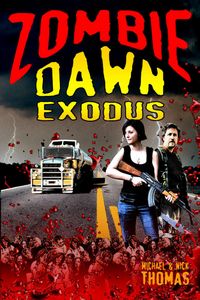 Produktbild: Zombie Dawn Exodus (Zombie Dawn Trilogy, book 2)